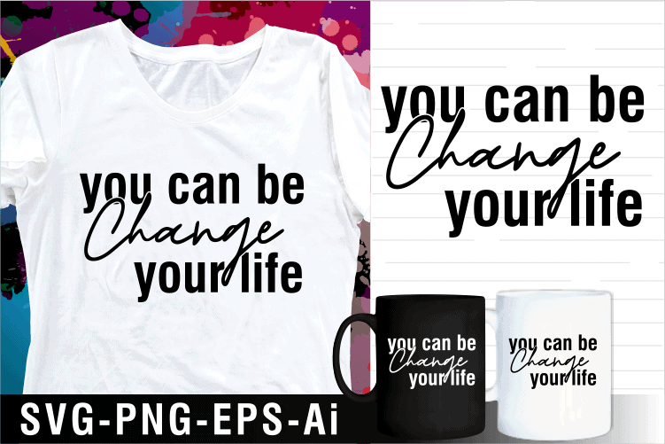 inspirational motivational quote svg t shirt design and mug design