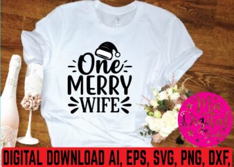 one merry wife svg design