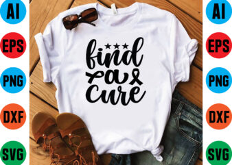 Find a cure t shirt vector illustration