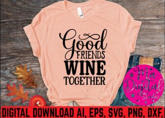 Good friend swine together t shirt template