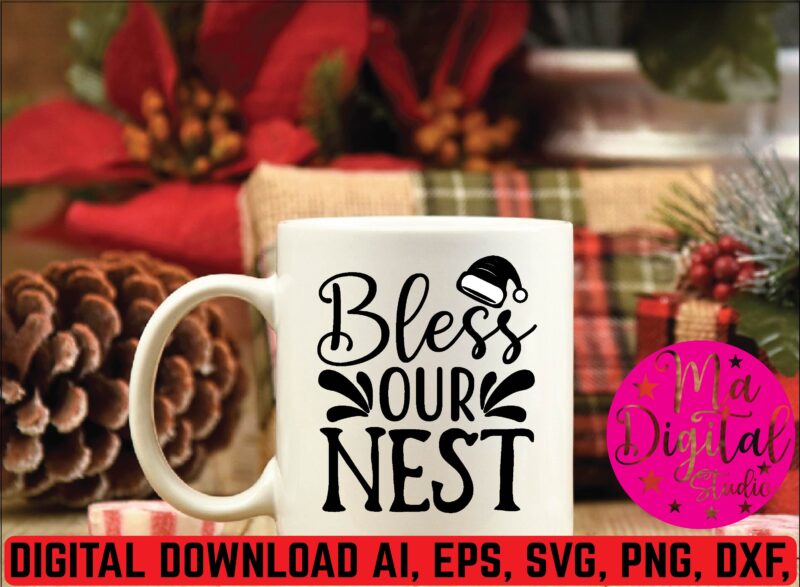 bless out nest svg