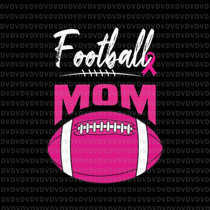 Football Mom Breast Cancer Awareness Svg, Pink Ribbon Leopard Svg, Football Mom Svg, Pink Ripon Svg, Football Svg