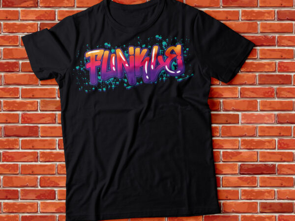 Funcle , funny uncle t-shirt design graffiti t-shirt design