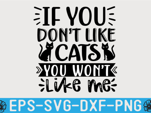 Cat svg quotes design template