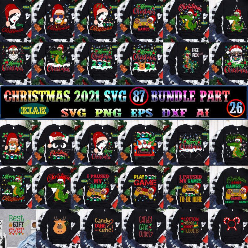 Merry Christmas SVG 87 Bundle Part 26, Christmas 2021 t shirt designs bundles, Christmas SVG Bundle, Christmas Bundle, Bundle Christmas, Christmas 2021 Bundle, Bundle Christmas SVG, Christmas Bundles, Xmas Bundle,