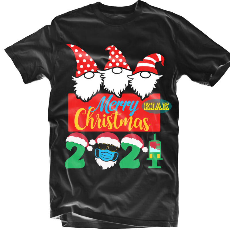 Merry Christmas 2021 SVG 40 Bundle Part 16, Christmas 2021 t shirt designs bundles, Christmas SVG Bundle, Christmas Bundle, Bundle Christmas, Christmas 2021 Bundle, Bundle Christmas SVG, Christmas Bundles, Xmas