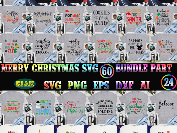 Merry christmas svg 60 bundle part 24, christmas 2021 t shirt designs bundles, christmas svg bundle, christmas bundle, bundle christmas, christmas 2021 bundle, bundle christmas svg, christmas bundles, xmas bundle,