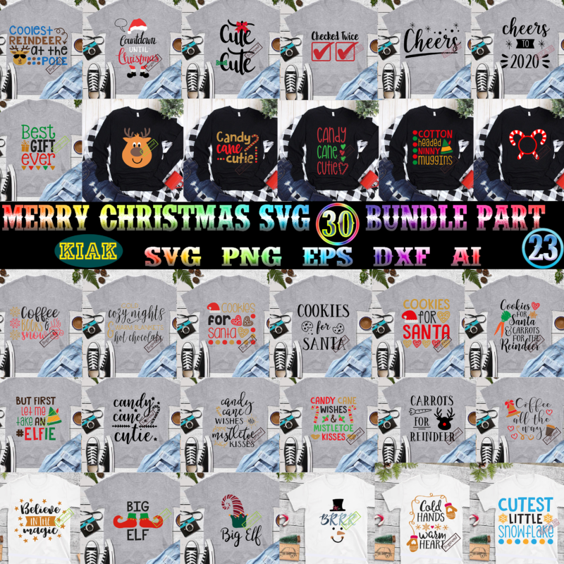 Merry Christmas SVG 30 Bundle Part 23, Christmas 2021 t shirt designs bundles, Christmas SVG Bundle, Christmas Bundle, Bundle Christmas, Christmas 2021 Bundle, Bundle Christmas SVG, Christmas Bundles, Xmas Bundle,