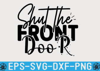 Doormat SVG T shirt Design Template