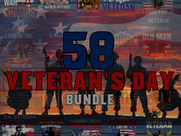 Veteran svg bundle | veteran clipart | veteran cutfile | veteran shirt svg | military bundle svg | army svg | veteran svg | military png t shirt vector art