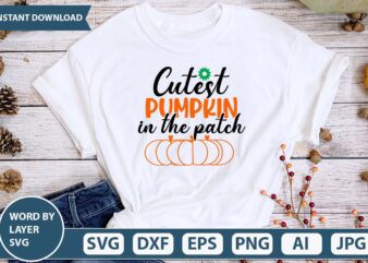 Cutest pumpkin in the patch svg vector for t-shirt