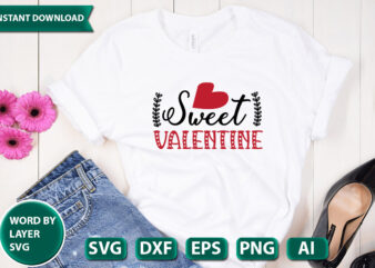 Sweet Valentine SVG Vector for t-shirt