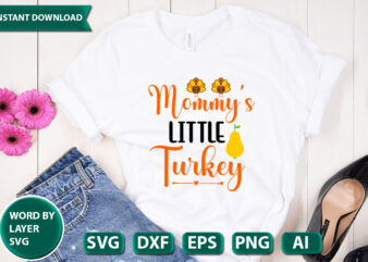 mommy s little turkey SVG Vector for t-shirt