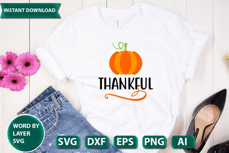 thankful SVG Vector for t-shirt