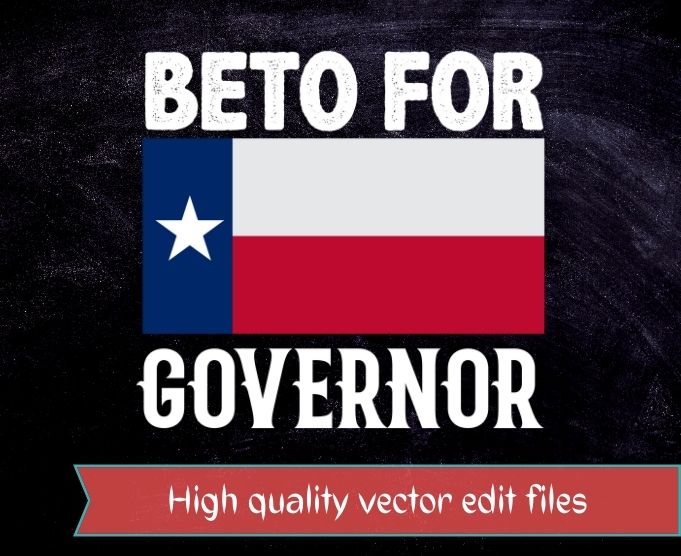 Beto for Governor T-shirt design svg, Texas Vote O’Rourke 2022 Anti Abbott T-Shirt png