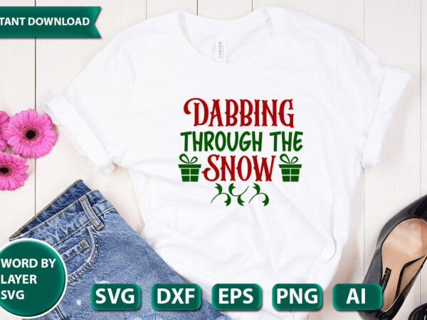 Dabbing through the snow svg vector for t-shirt