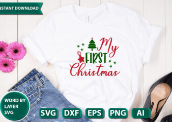 My First Christmas SVG Vector for t-shirt