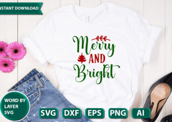 merry and bright SVG Vector for t-shirt