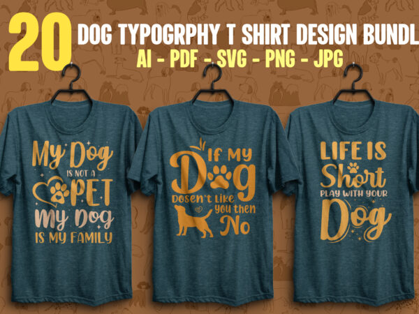 Dog svg typography t shirt design bundle