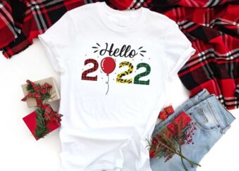 Hello 2022 Gift Diy Crafts Svg Files For Cricut, Silhouette Sublimation Files graphic t shirt