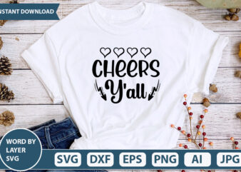 CHEERS Y’ALL SVG Vector for t-shirt