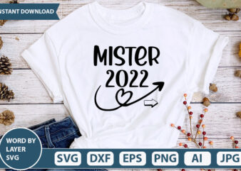 MISTER 2022 SVG Vector for t-shirt