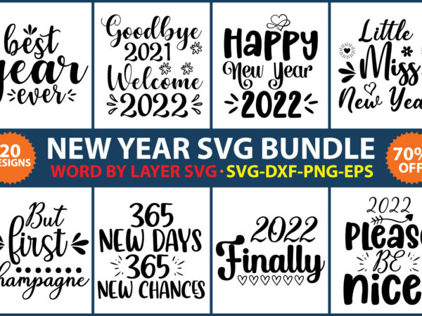 New year svg bundle 2 T shirt vector artwork