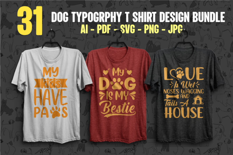 t-shirt vector Dog svg typography t shirt design bundle, Dog t shirts, Dog shirt, Dog shirts, Dog t shirts, Dog svg t shirt, Dog svg shirt, Dog svg shirts, Dog svg t shirts, Dog svg quotes, Dog svg slogan, Dog eps t shirt, Dog pdf t shirt, Dog png t shirt, Dog jpg t shirt, Dog quotes bundle, Dog t shirt bundle, Dog t shirts bundle, Dog svg shirts bundle, Dog quotes svg t shirt bundle,