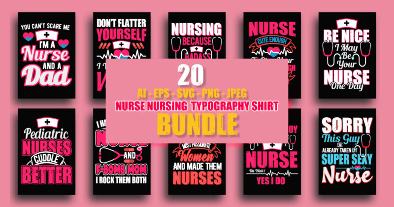 Nurse t shirt, Nursing t shirt design bundle, Nurse typographic t shirt, Nurse t shirt design vector, Nurse quotes, Nurse lettering design, Nurse typography t shirt , Bundle quotes, Bundle