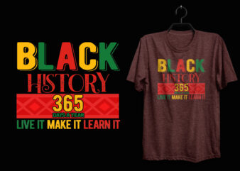 Black history t shirt, Black lives matter t shirt, Black history eps t shirt, Black histoy pdf tshirt, Black history png t shirt, Black history ai t shirt, Black quotes