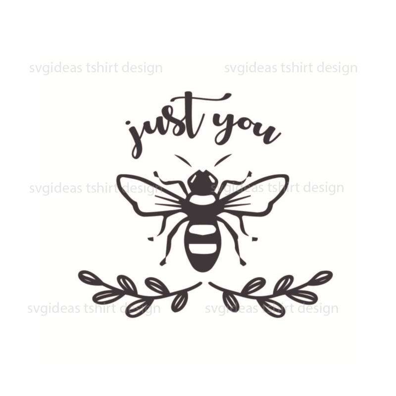 Bee Kind Gift, Just You Silhouette SVG Diy Crafts Svg Files For Cricut, Silhouette Sublimation Files