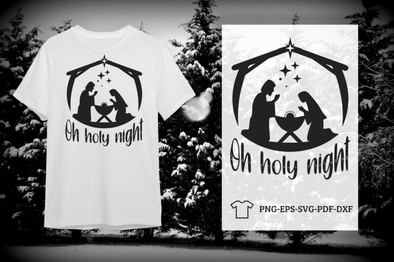 Oh Holy Night SVG, Nativity Scene SVG