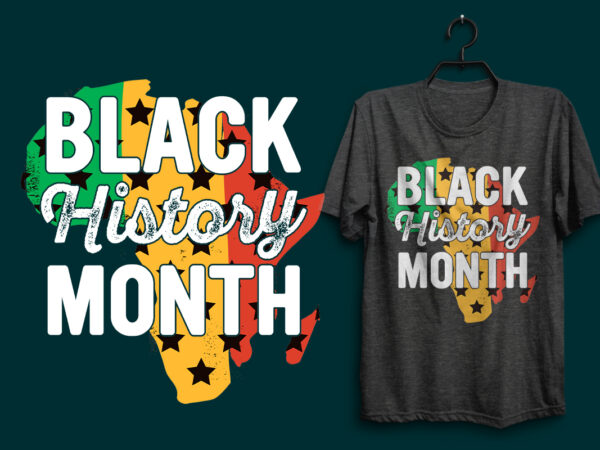 Black history month t shirt