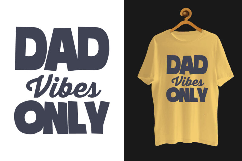 Dad t shirt, Father t shirt, Father t shirt bundle, Father’s quotes, Dad t shirt quotes, Dad t shirt bundle, Father’s day tshirt bundle,