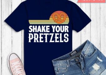 Funny Oktoberfest Shirt Shake Your Pretzels T-Shirt design svg,