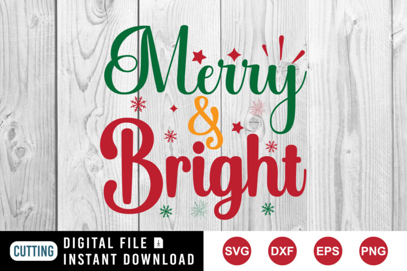 Merry And Bright t-shirt, Christmas shirt print template