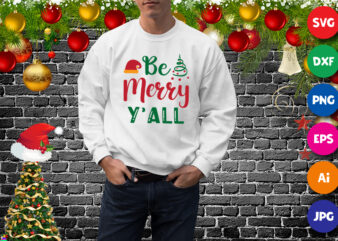 be merry y’all t-shirt, Santa hat shirt, Christmas tree, merry y’all shirt print template