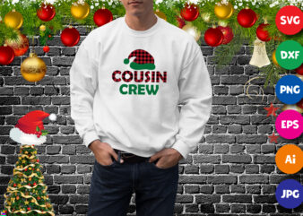 Cousin crew, Santa Hat, Christmas sweatshirt, crew shirt, Christmas shirt design print template