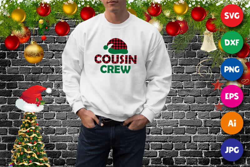 Cousin crew, Santa Hat, Christmas sweatshirt, crew shirt, Christmas shirt design print template