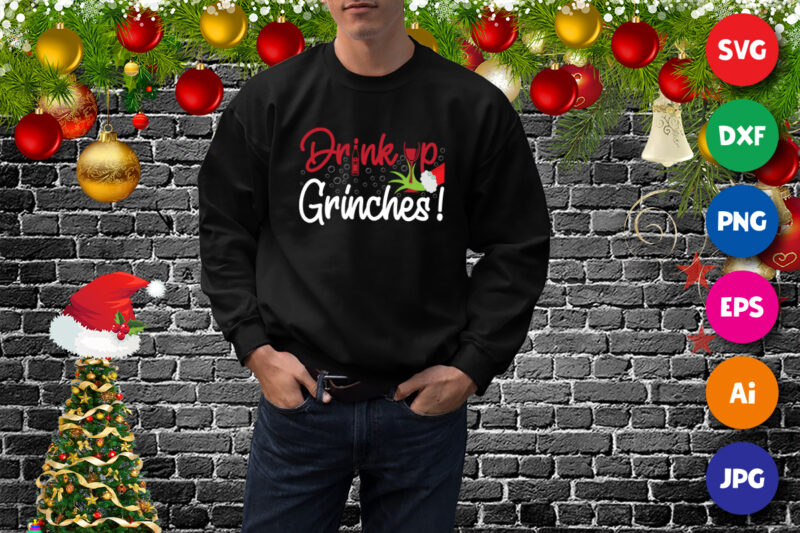 Christmas Grinches Drink Up SVG, drink SVG, Grinches SVG
