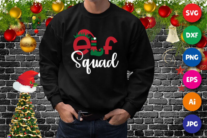 Elf squad, Funny Family Christmas Matching Holiday Group Elf Squad T-Shirt print template