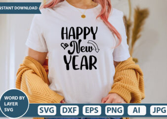 HAPPY NEW YEAR SVG Vector for t-shirt