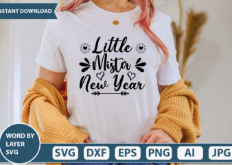 Little Mister New Year SVG Vector for t-shirt