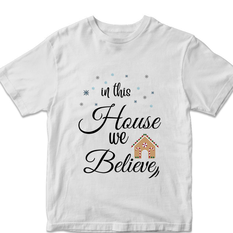 in this house we believe t-shirt design svg png