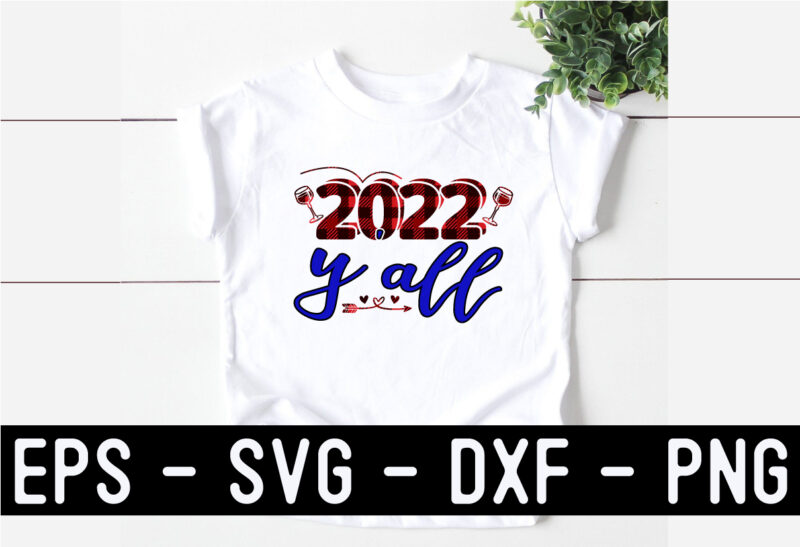New Year SVG sublimation T shirt design Bundle