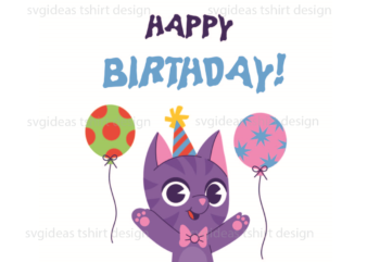 Birthday Gift, Happy Birthday Cute Purple Cat Silhouette SVG Diy Crafts Svg Files For Cricut, Silhouette Sublimation Files t shirt template