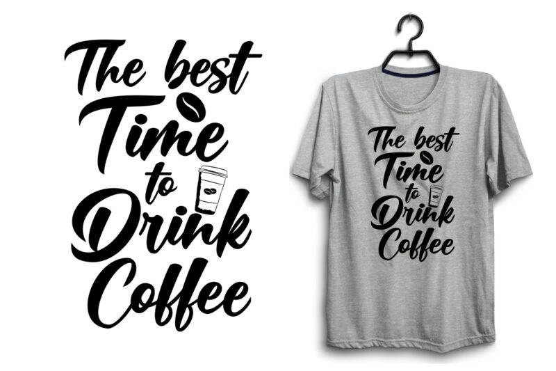 Coffee typography svg cutting files for t shirt and merchandise