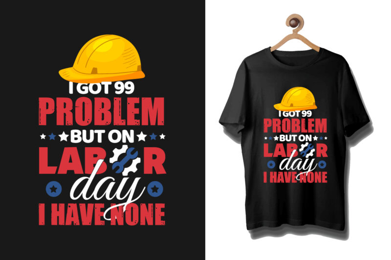 Labor t shirt design, Labour day t shirt design bundle, Labour t shirt design, Labor t shirt with graphics, World labor day t shirt design, Labor day t shirt quotes,