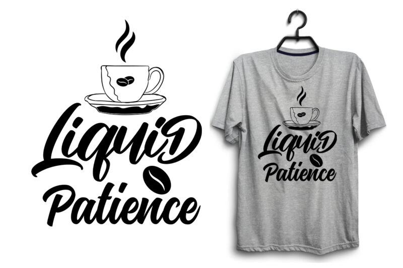 Coffee typography svg cutting files for t shirt and merchandise