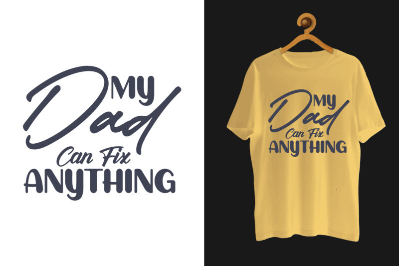 Dad t shirt, Father t shirt, Father t shirt bundle, Father’s quotes, Dad t shirt quotes, Dad t shirt bundle, Father’s day tshirt bundle,